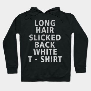 Long Hair Slicked Back White T-Shirt Hoodie